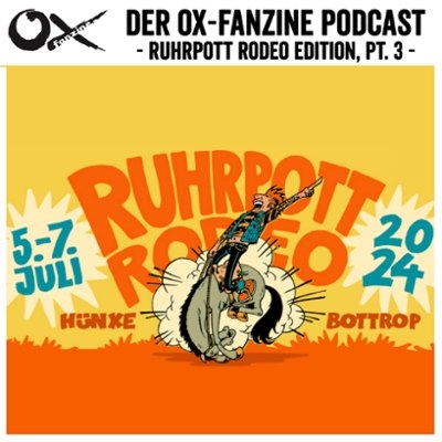 Ox-Podcast vom Ruhrpott Rodeo 2024